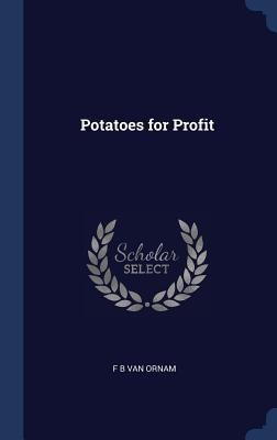 Potatoes for Profit