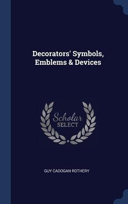 Decorators' Symbols, Emblems & Devices