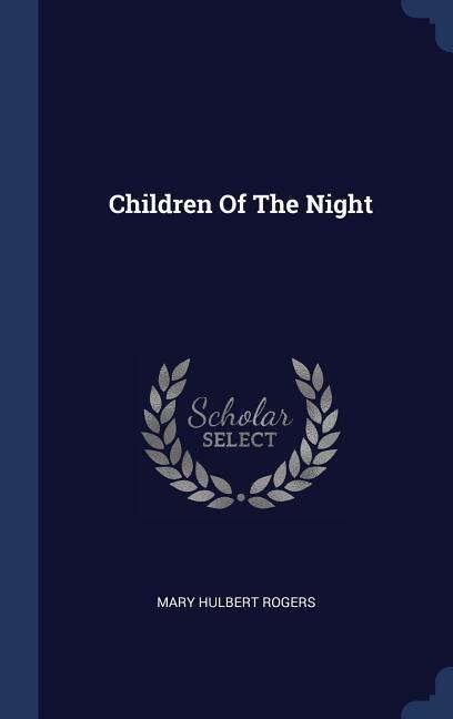 Children Of The Night