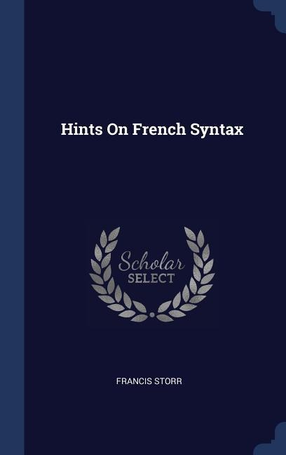 Hints On French Syntax