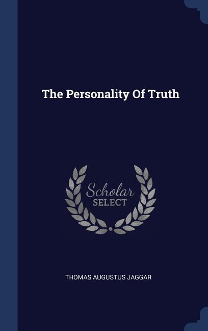 The Personality Of Truth