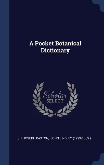 A Pocket Botanical Dictionary