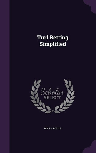 Turf Betting Simplified