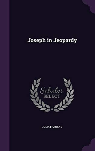 Joseph in Jeopardy