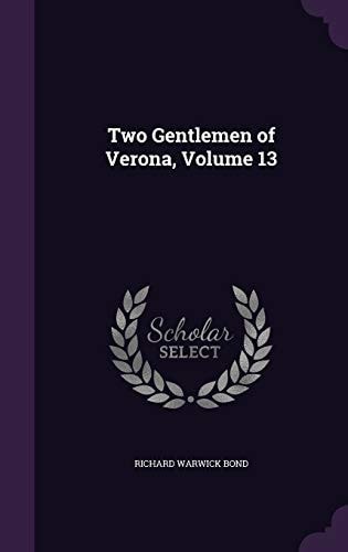 Two Gentlemen of Verona, Volume 13