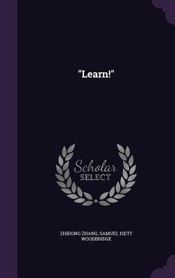 "Learn!"