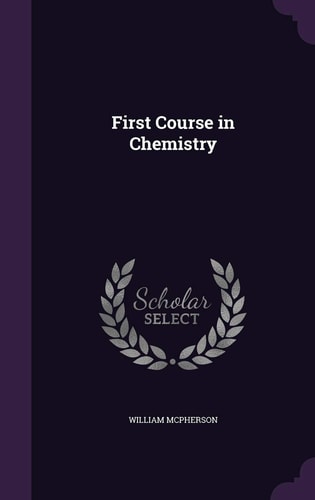 First Course in Chemistry