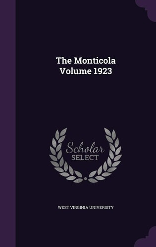 The Monticola Volume 1923