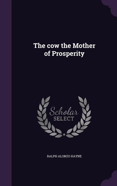 The cow the Mother of Prosperity