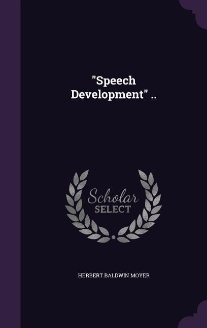 "Speech Development" ..