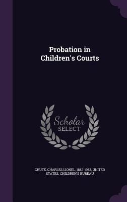 Probation in Childrens Courts