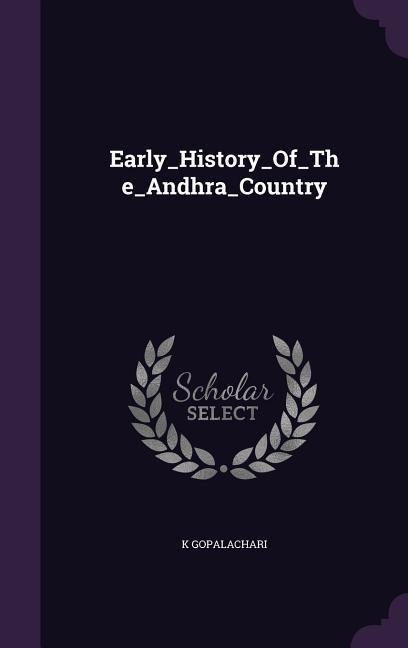 Early_History_Of_The_Andhra_Country