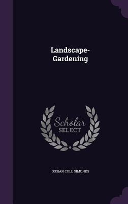 Landscape-Gardening