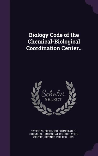 Biology Code of the Chemical-Biological Coordination Center..