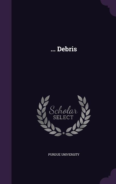 ... Debris