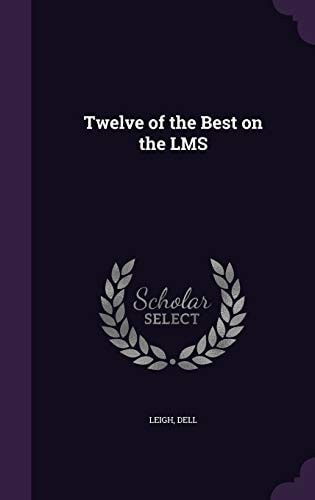 Twelve of the Best on the Lms
