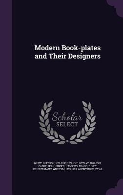 Modern Book-plates and Their Designers