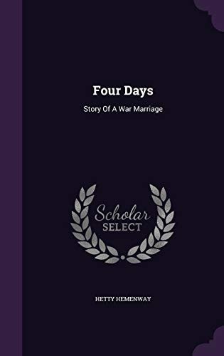 Four Days Story Of A War Marriage