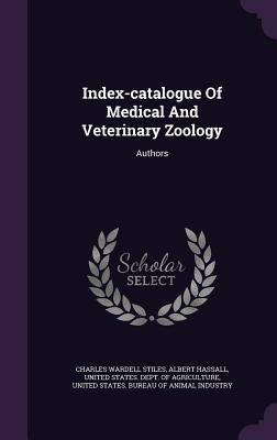 Index-catalogue Of Medical And Veterinary Zoology: Authors