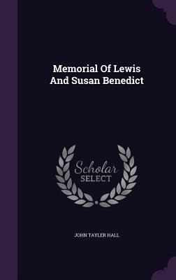 Memorial Of Lewis And Susan Benedict