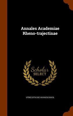 Annales Academiae Rheno-trajectinae