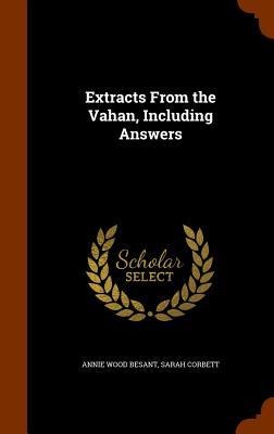Extracts From the Vahan, Including Answers