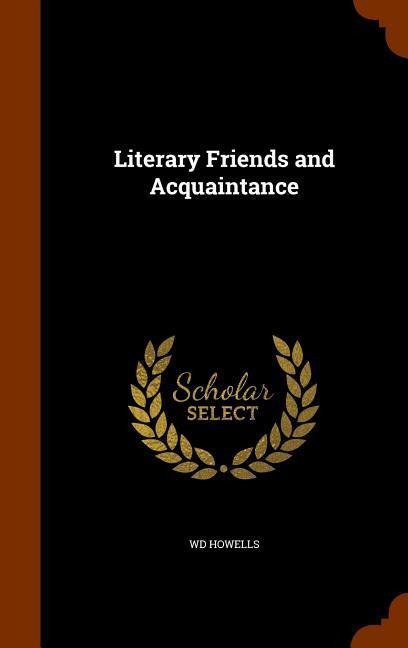 Literary Friends and Acquaintance
