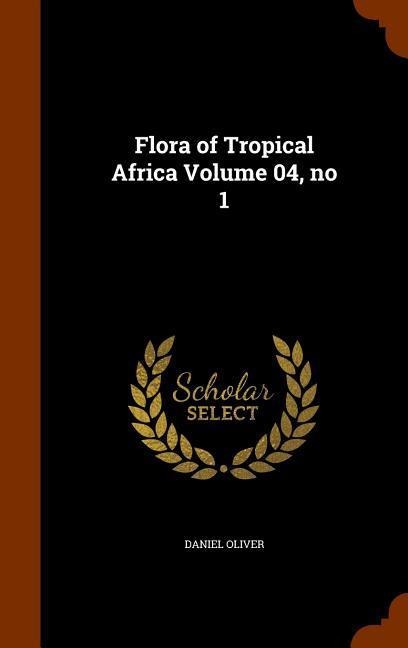 Flora of Tropical Africa Volume 04, no 1
