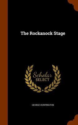 The Rockanock Stage