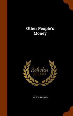 Other Peoples Money