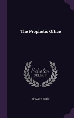 The Prophetic Office