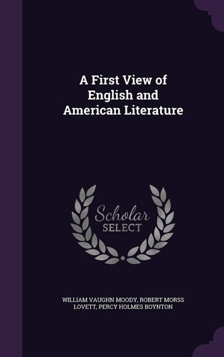 A First View of English and American Literature