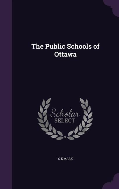 The Public Schools of Ottawa