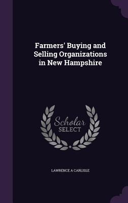Farmers Buying and Selling Organizations in New Hampshire