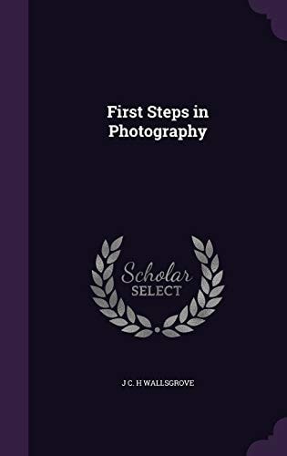 First Steps in Photography
