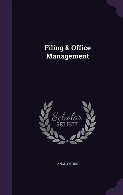 Filing & Office Management
