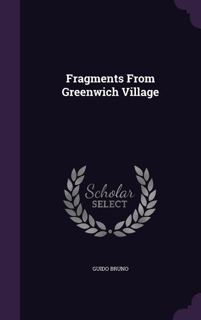 Fragments From Greenwich Village