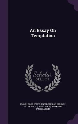 An Essay On Temptation