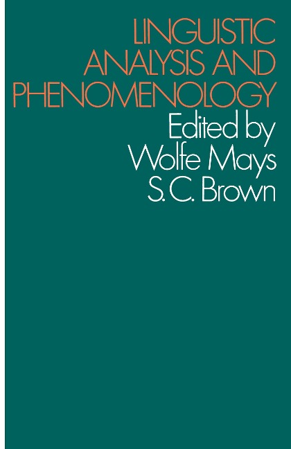 Linguistic Analysis and Phenomenology