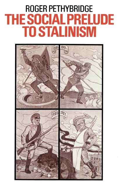 The Social Prelude to Stalinism