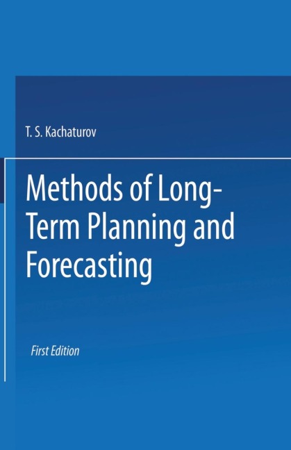 Methods of Long-Term Planning and Forecasting