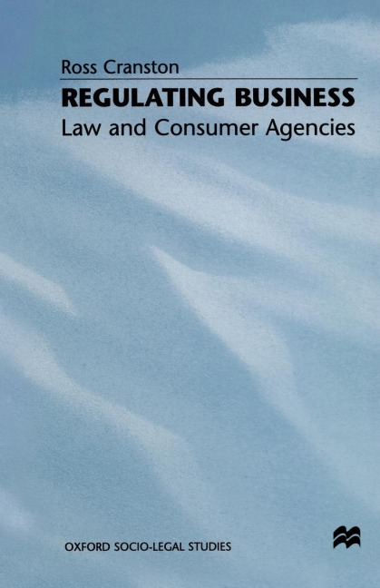 Regulating Business: Law and Consumer Agencies