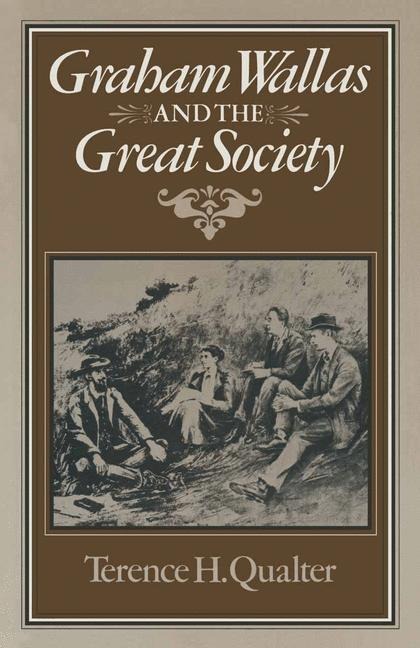 Graham Wallas and the Great Society