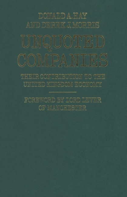 Unquoted Companies: Their Contribution to the United Kingdom Economy