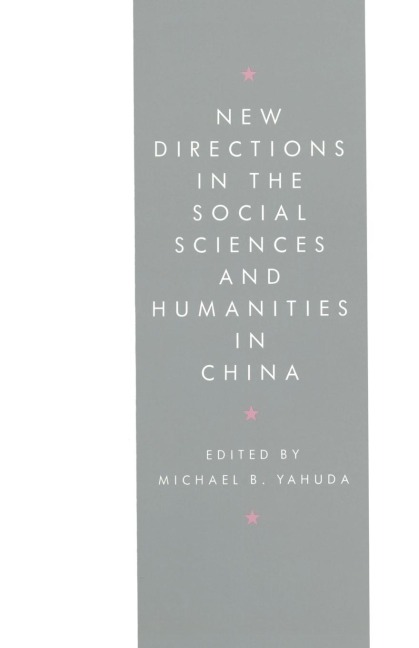 New Directions in the Social Sciences and Humanities in China