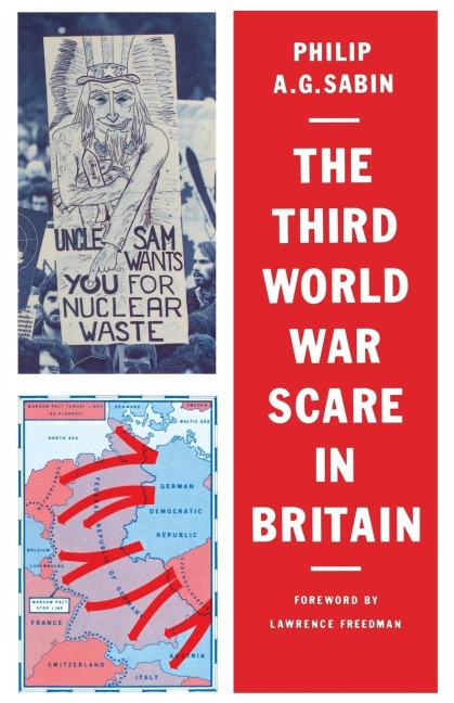 The Third World War Scare in Britain: A Critical Analysis