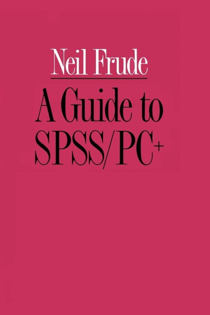A Guide to Spss/Pc+