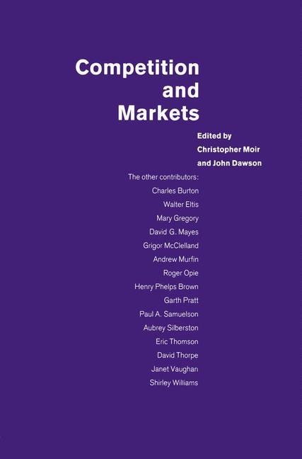 Competition and Markets: Essays in Honour of Margaret Hall