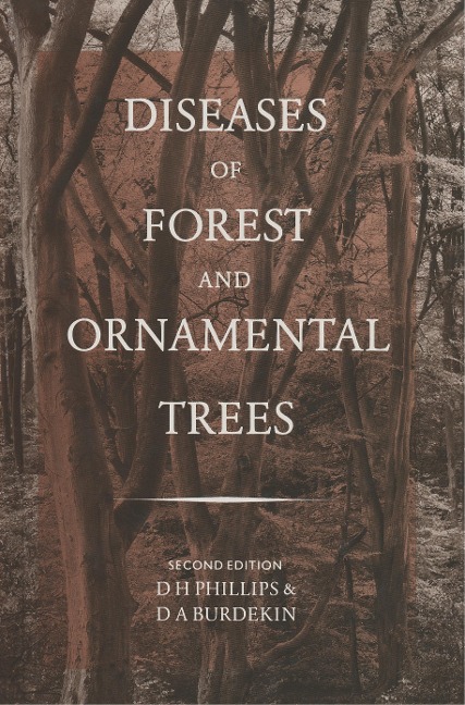 Diseases of Forest and Ornamental Trees