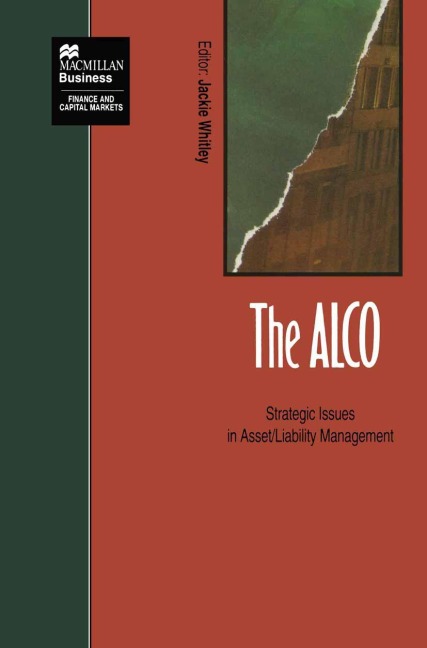 The ALCO: Strategic Issues in Asset/Liability Management